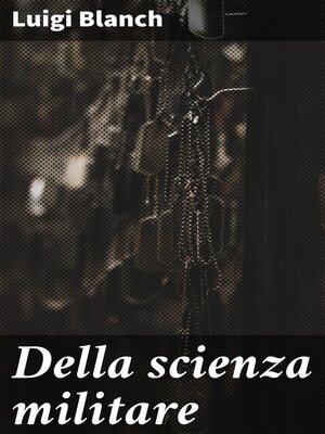cover image of Della scienza militare